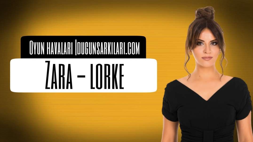 Zara - Lorke